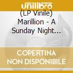 (LP Vinile) Marillion - A Sunday Night Above The Rain (3 Lp) vinile
