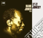 Hank Jones - Have You Met This Jones cd