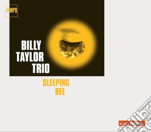 Billy Taylor Trio - Sleeping Bee cd musicale di Billy Taylor Trio