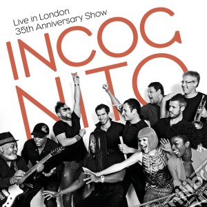 (Music Dvd) Incognito - Live In London 35th Anniversary Show cd musicale