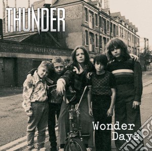 Thunder - Wonder Days cd musicale di Thunder