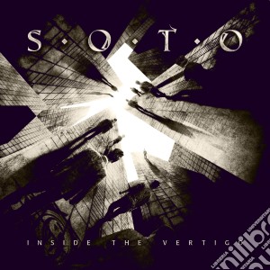 Soto - Inside The Vertigo cd musicale di Soto