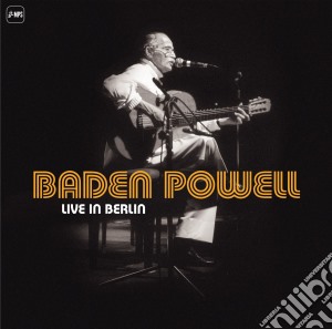 (LP Vinile) Baden Powell - Live In Berlin (3 Lp) lp vinile di Baden Powell