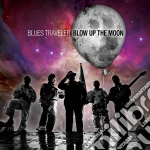 Blues Traveler - Blow Up The Moon cd