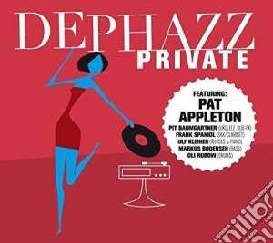 De-Phazz - Private cd musicale di De