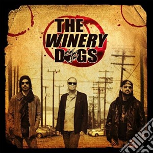 Winery Dogs (The) - The Winery Dogs cd musicale di Winery Dogs (The)