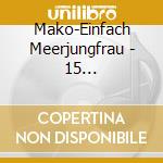 Mako-Einfach Meerjungfrau - 15 Geheimnisvolle Kammer cd