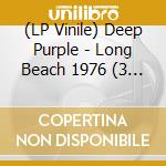 (LP Vinile) Deep Purple - Long Beach 1976 (3 Lp) vinile