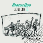 Status Quo - Aquostic Ii: That's A Fact! cd