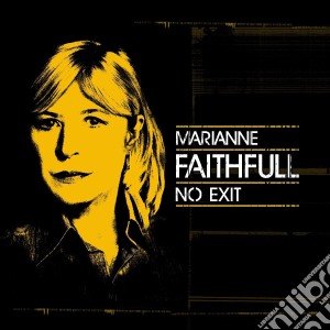 Marianne Faithfull - No Exit (Cd+Dvd) cd musicale di Marianne Faithfull