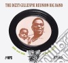 (LP Vinile) Dizzy Gillespie Reunion Big Band (The) - 20Th & 30Th Anniversary cd