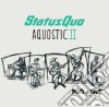 Status Quo - Aquostic II - That'S A Fact! (Deluxe Edition) (2 Cd) cd
