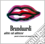 Angelo Branduardi - Altro Ed Altrove-Parole D'Amore Dei Popoli Lontani cd