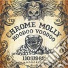 Chrome Molly - Hoodoo Voodoo cd
