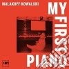 (LP Vinile) Malakoff Kowalski - My First Piano cd