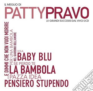 Patty Pravo - Il Meglio (2 Cd) cd musicale di Patty Pravo