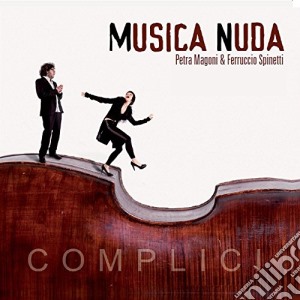 Musica Nuda - Complici cd musicale di Musica Nuda