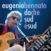 Eugenio Bennato - Da Che Sud E' Sud cd