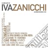 Iva Zanicchi - Il Meglio (2 Cd) cd