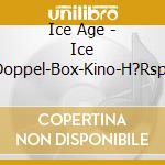 Ice Age - Ice Age-Doppel-Box-Kino-H?Rspiele 4+5 (2 Cd) cd