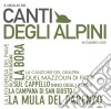 Meglio Dei Canti Degli Alpini (Il) (2 Cd) cd