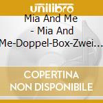 Mia And Me - Mia And Me-Doppel-Box-Zwei H?Rspiele Zum Buch (2 Cd) cd