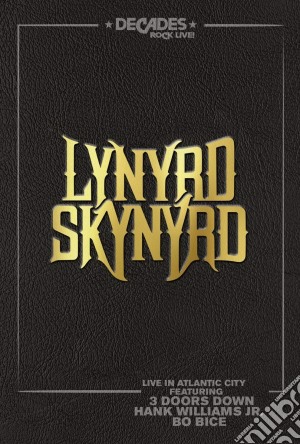 (Music Dvd) Lynyrd Skynyrd - Live In Atlantic City cd musicale