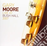 (LP Vinile) Gary Moore - Live At Bush Hall 2007 (3 Lp) vinile