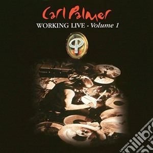 (LP Vinile) Carl Palmer - Working Live Vol.1 (Lp+Cd) lp vinile di Carl Palmer Band
