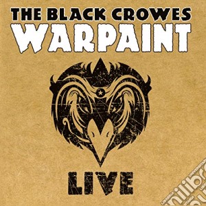 Black Crowes (The) - Warpaint Live cd musicale di Black Crowes
