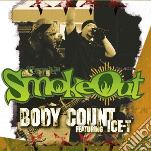 Body Count Featuring Ice-T - The Smoke Out Festival cd musicale di Body Count Feat Ice T
