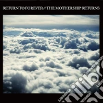 Return To Forever - The Mothership Returns cd