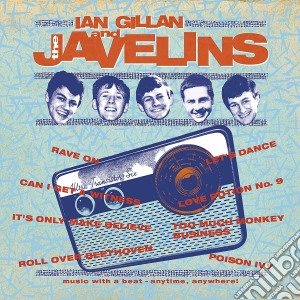 Ian Gillan - Raving With Ian Gillan & The Javelins cd musicale di Ian Gillan