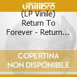 (LP Vinile) Return To Forever - Return To Forever-The Mothership (4 Lp+Cd) vinile