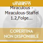 Miraculous - Miraculous-Staffel 1.2,Folge 14-26-Hsp Staffelbox cd
