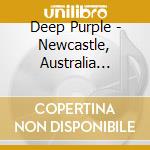Deep Purple - Newcastle, Australia 2001/03/14 cd