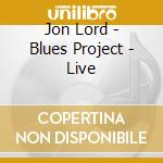 Jon Lord - Blues Project - Live cd