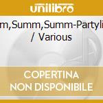 Summ,Summ,Summ-Partylieder / Various cd