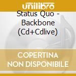 Status Quo - Backbone (Cd+Cdlive) cd