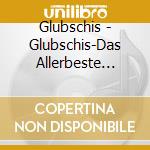 Glubschis - Glubschis-Das Allerbeste Musikalbum-Limited-Box cd