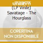 (LP Vinile) Savatage - The Hourglass lp vinile