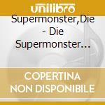 Supermonster,Die - Die Supermonster Starter-Box(1) (3 Cd) cd