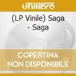 (LP Vinile) Saga - Saga vinile