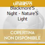 Blackmore'S Night - Nature'S Light cd