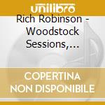 Rich Robinson - Woodstock Sessions, Vol.3 cd musicale