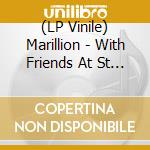 (LP Vinile) Marillion - With Friends At St David'S (3 Lp) (Limited Violet Vinyl) vinile