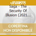 Saga - The Security Of Illusion (2021 Reissue) cd musicale