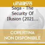 Saga - The Security Of Illusion (2021 Reissue) cd