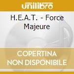 H.E.A.T. - Force Majeure cd