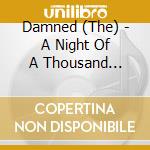 Damned (The) - A Night Of A Thousand Vampires (3 Cd) cd
